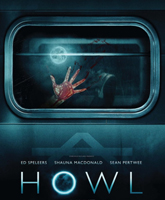 Смотреть Онлайн Вой / Howl [2015]